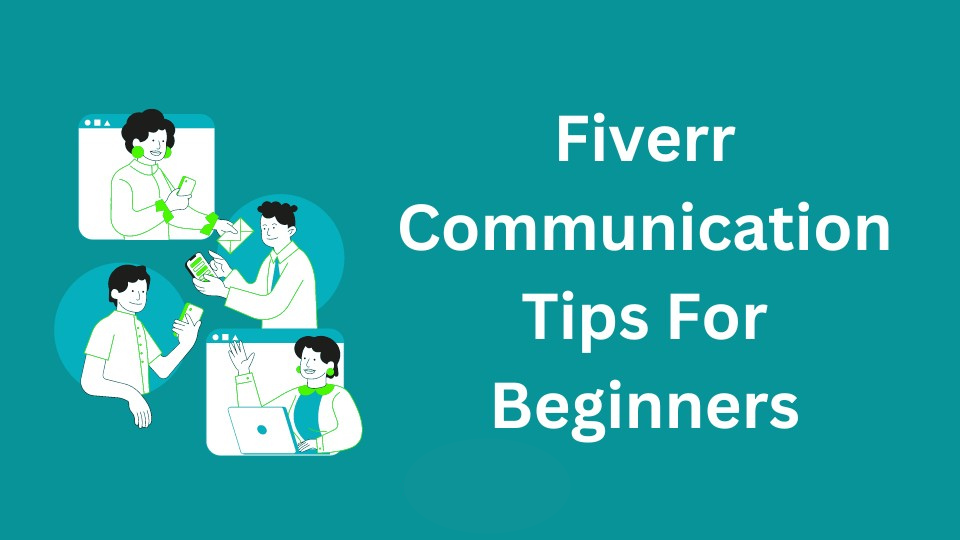 How To Communicate with a client on Fiverr