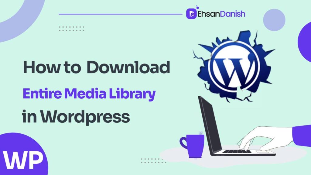 How to Download WordPress Media Library