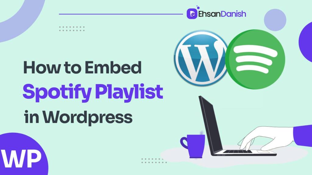 How to embed a Spotify playlist in WordPress