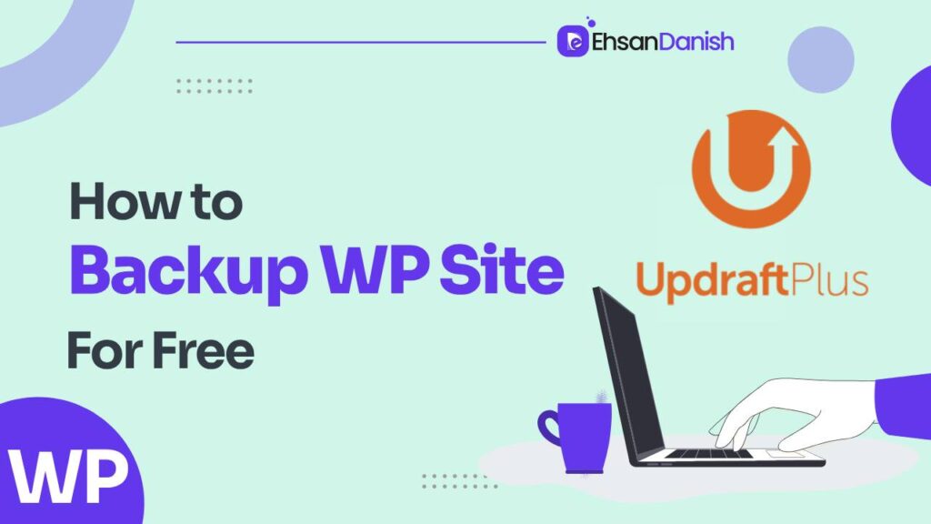 How to Backup WordPress Site for Free 2023