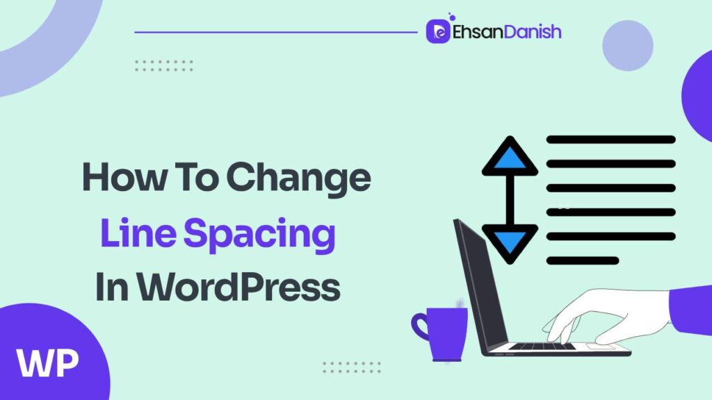 How to Change Line Spacing in WordPress